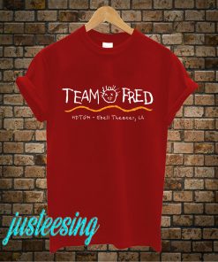 Team Fred T-Shirt