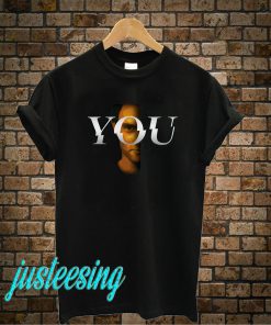 You T-Shirt
