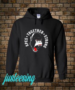 Apes Together Strong Hoodie