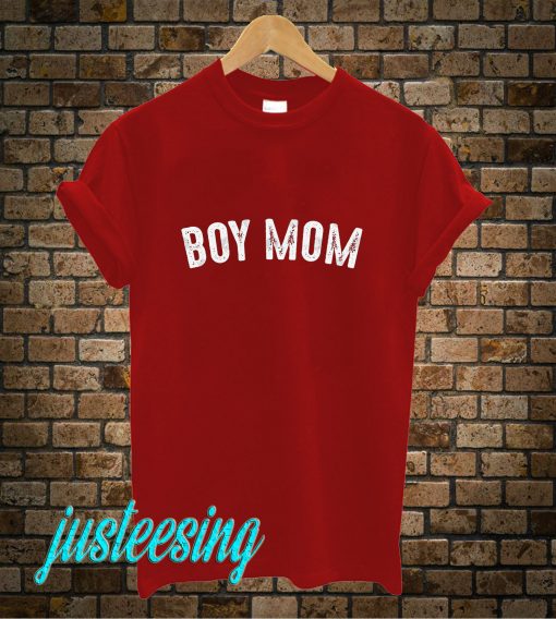 Boy Mom T-Shirt