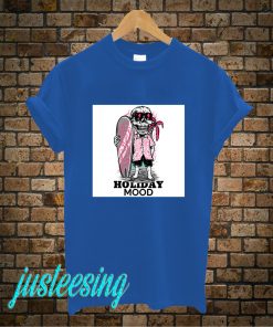 Holiday Mood T-Shirt