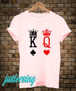 King And Queen T-Shirt