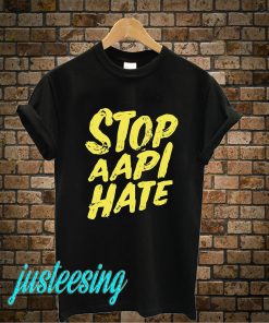 Stop Aapi Hate T-Shirt