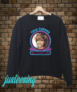 Tina Turner Sweatshirt