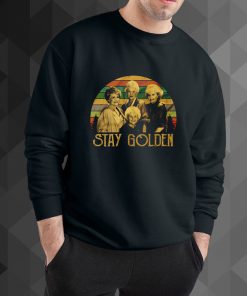 Stay Golden sweatshirt