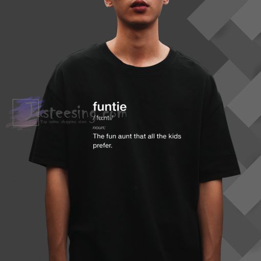 Funtie Definition T-Shirt