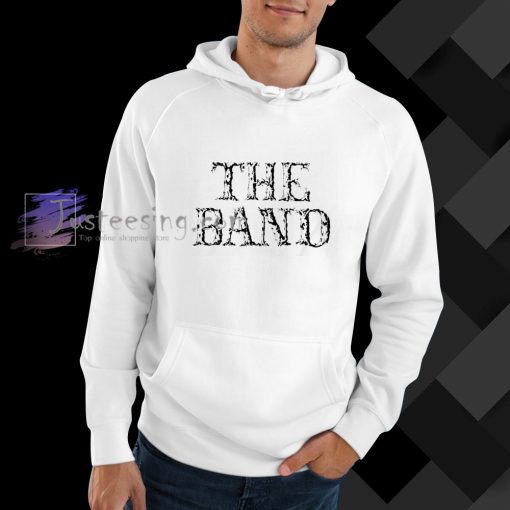 The Band hoodie