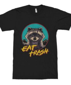 Eat Trash Funny Raccoon T-Shirt NF