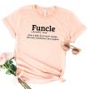 Funny Uncle Funcle Definition T Shirt NF