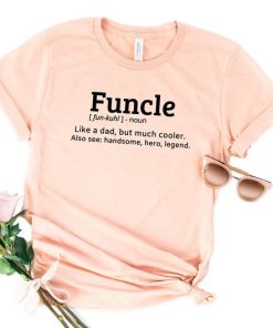 Funny Uncle Funcle Definition T Shirt NF