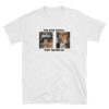 The Eyes Chico They Never Lie T-Shirt NF