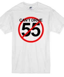 can’t drive 55 sammy hagar T-shirt NF