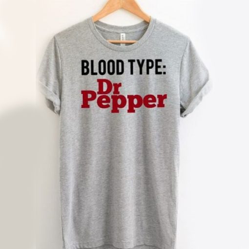 Blood Type Dr Pepper t shirt NF