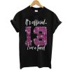 Its Official 13th Birthday t shirt NF