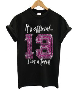 Its Official 13th Birthday t shirt NF