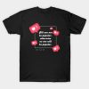 Quote T Shirt NF