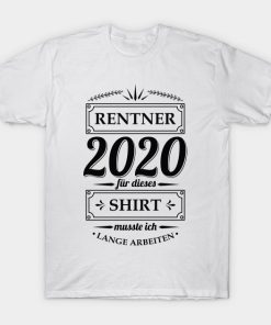 Rentner 2020 Geschenkidee T-Shirt NF