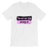 You Are Not Ugly, Society IS! Short-Sleeve Unisex T Shirt NF