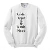 Kinda Hippie Sweatshirt NF