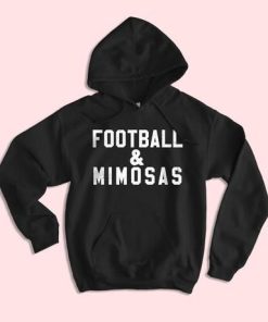 Football And Mimosas Hoodie NF