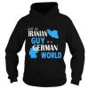 Just An Iranian GUY In German World Hoodie NF