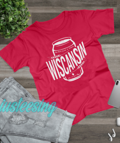 Wiscansin Cans T-Shirt