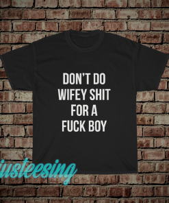 Don't Do Wifey Shit Unisex Heavy Cotton