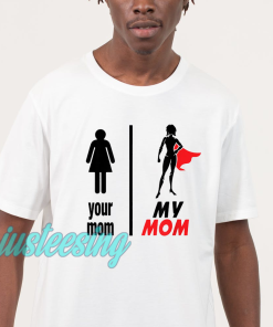 Funny Mother's Day T-Shirt