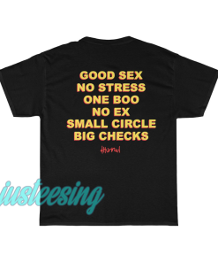 Good Sex No Stress One Boo No Ex Small Circle Big Checks T-shirt(back)