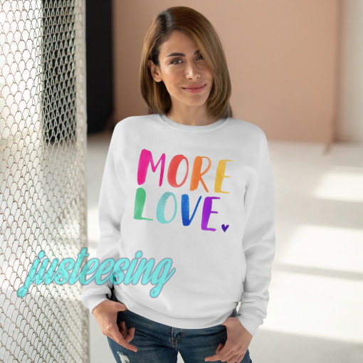 More Love sweatshirt