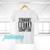 Straight Outta Compton T-Shirt