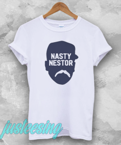 Nasty Nestor T-Shirt