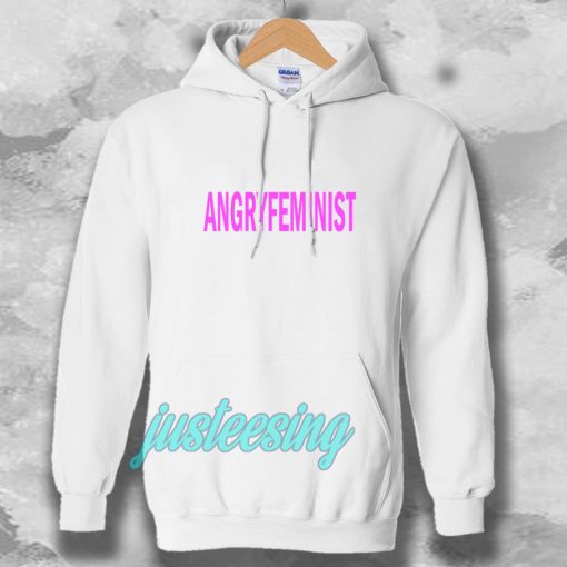 Angry Feminist Hoodie