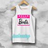 Hello My Name is Barbie Tanktop