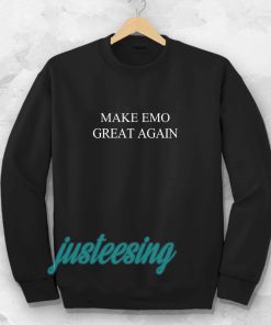 Make EMO Great Again Sweatshirt