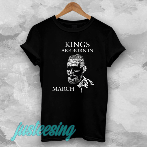 kings are born in march t-shirt