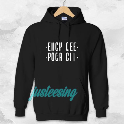 Eiigy qee pocr cii Hoodie