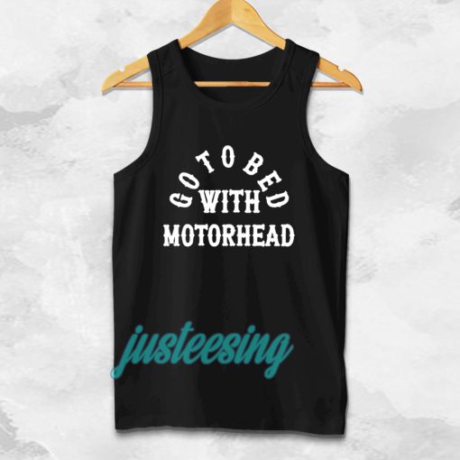 Go to Bed with Motorhead Tanktop