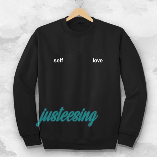 Self Love Sweatshirt