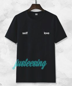 Self Love Tshirt