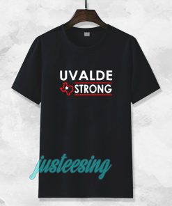 Texas Uvalde Strong Tshirt School Shooting Anti Gun Violence