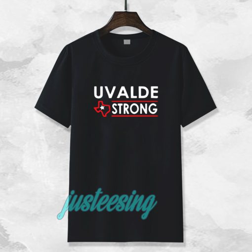 Texas Uvalde Strong Tshirt School Shooting Anti Gun Violence