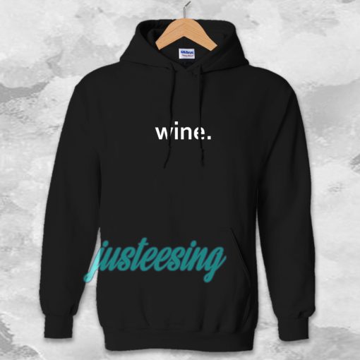 WINE Hoodie