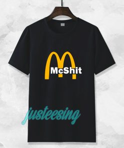McShit McDonald T Shirt