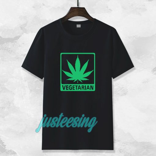 Vegetarian Marijuana Tshirt