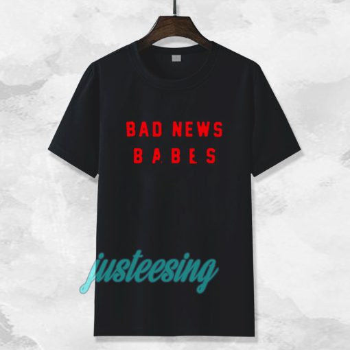 bad news babes t-shirt