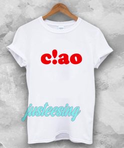 ciao t-shirt