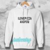 i love pizza and you Hoodie