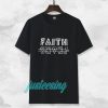 FAITH fear t-shirt