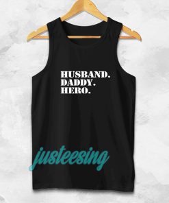 Husband Daddy hero Tanktop